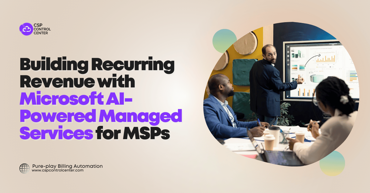 Como gerar receita recorrente com serviços gerenciados de Microsoft AI para MSPs