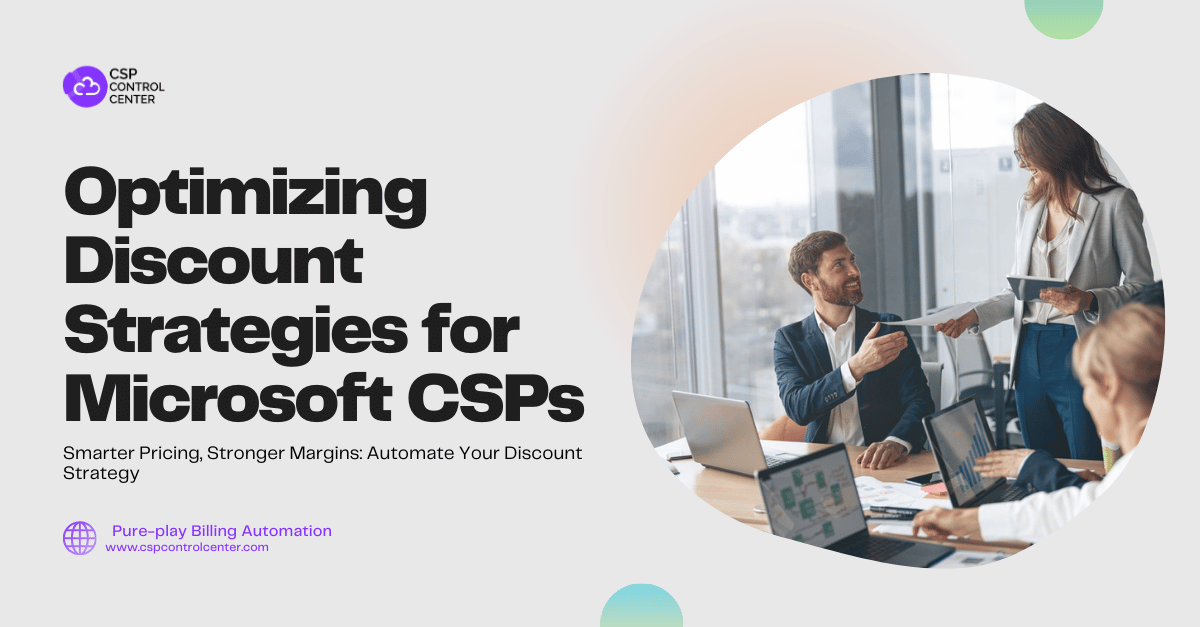 Otimizando estratégias de desconto para Microsoft CSPs