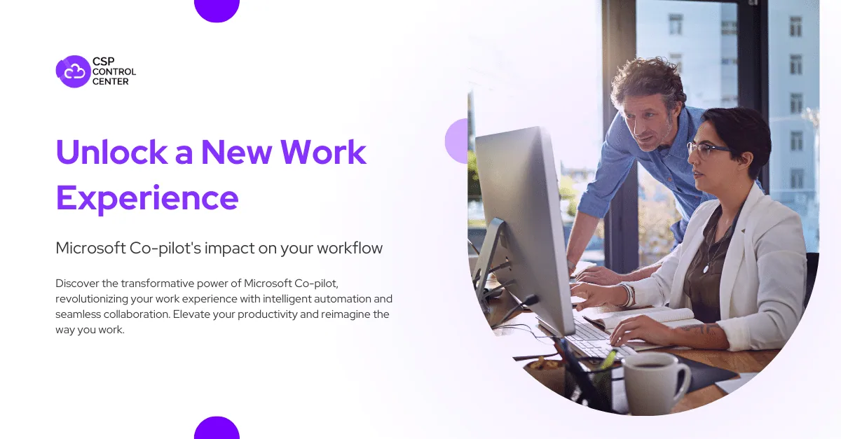 Unlock a New Work Experience: Microsoft Co-pilot's impact on your workflow