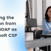 Managing the transition from DAP to GDAP as a Microsoft CSP